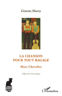 La chanson pour tout bagage, Marc Chevalier (9782296551305-front-cover)