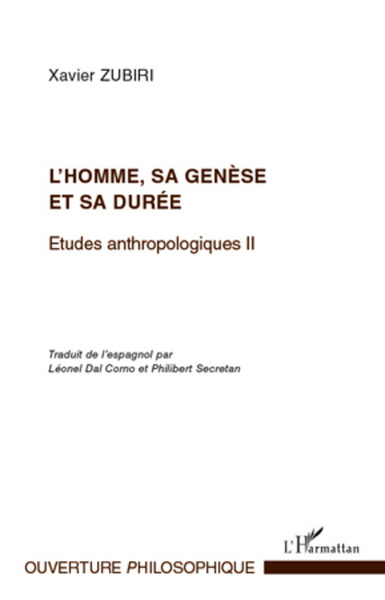 L'homme, sa genèse et sa durée, Etudes anthropologiques II (9782296568914-front-cover)