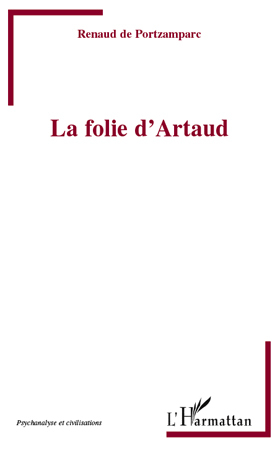 La folie d'Artaud (9782296541689-front-cover)