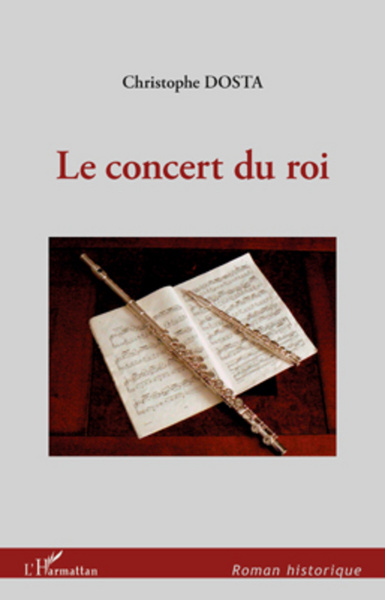 Le concert du roi (9782296563612-front-cover)