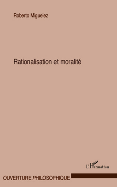 Rationalisation et moralité (9782296565302-front-cover)