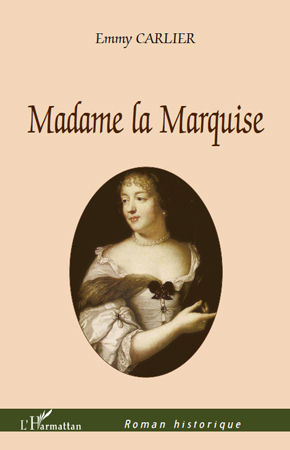 Madame la Marquise (9782296545632-front-cover)