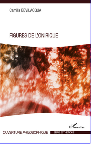 Figures de l'onirique (9782296562127-front-cover)