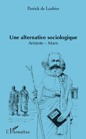 Alternative sociologique, Aristote-Marx (9782296553866-front-cover)