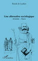 Alternative sociologique, Aristote-Marx (9782296553866-front-cover)
