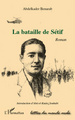 La bataille de Sétif (9782296565401-front-cover)