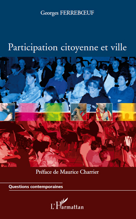 Participation citoyenne et ville (9782296550438-front-cover)