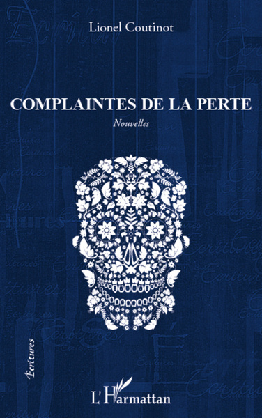 Complaintes de la perte, Nouvelles (9782296568068-front-cover)