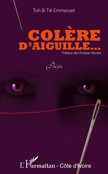 Colère d'aiguille, Poésie (9782296563827-front-cover)