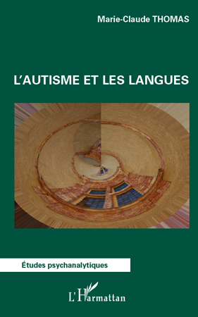 L'autisme et les langues (9782296558786-front-cover)