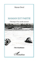 Maman est partie, Chronique d'un suicide annoncé (9782296550599-front-cover)