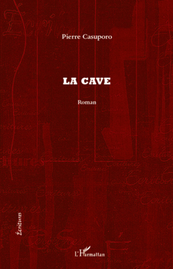 La cave (9782296567054-front-cover)