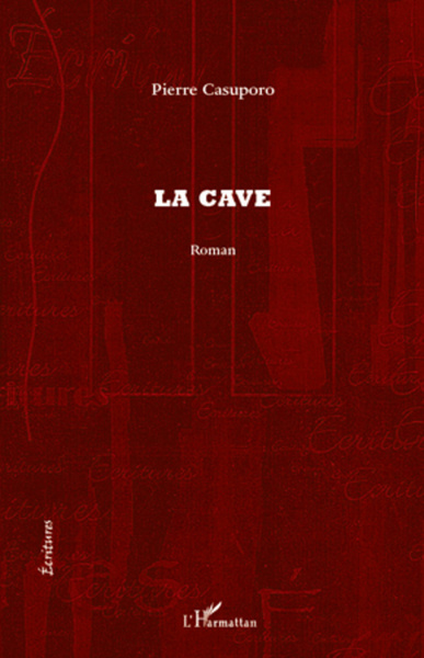 La cave (9782296567054-front-cover)