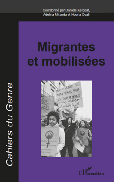 Cahiers du Genre, Migrantes et mobilisées (9782296567122-front-cover)