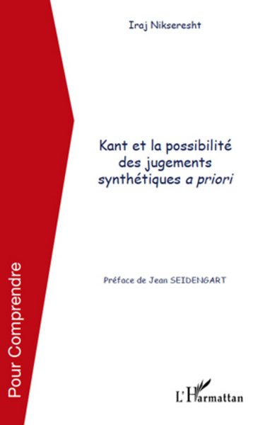 Kant et la possibilité des jugements synthétiques a priori (9782296564893-front-cover)