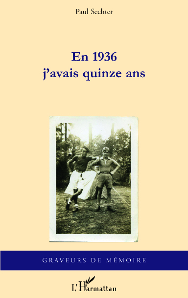 En 1936 j'avais quinze ans (9782296561311-front-cover)