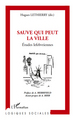 Sauve qui peut la ville (9782296541924-front-cover)