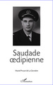Saudade oedipienne (9782296569720-front-cover)