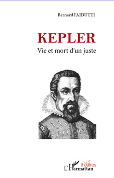 Kepler, Vie et mort d'un juste (9782296568112-front-cover)