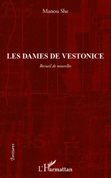 Les dames de Vestonice, nouvelles (9782296567146-front-cover)