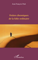 Petites chroniques de la folie ordinaire (9782296552371-front-cover)