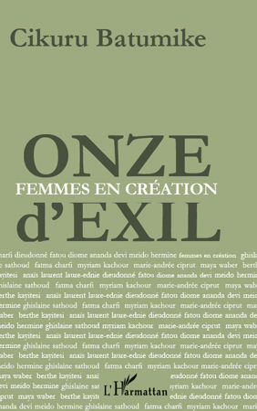 Onze d'exil, Femmes en création (9782296544086-front-cover)