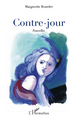 CONTRE JOUR   NOUVELLES (9782296554573-front-cover)