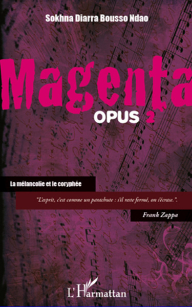 Magenta (opus 2) La mélancolie et le coryphée (9782296557666-front-cover)