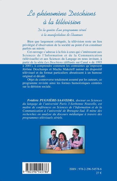 LE PHENOMENE DESCHIENS A LA TELEVISION, De la genèse d'un programme sériel à la manifestation de l'humour (9782296545786-back-cover)