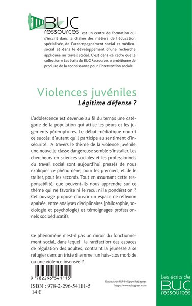 Violences juvéniles, Légitime défense ? (9782296541115-back-cover)