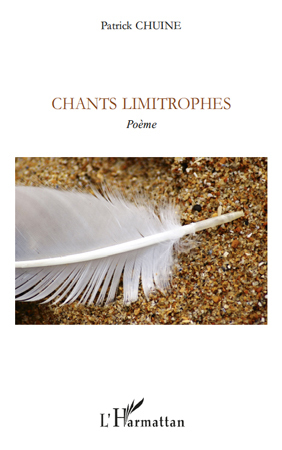 Chants limitrophes (9782296553217-front-cover)