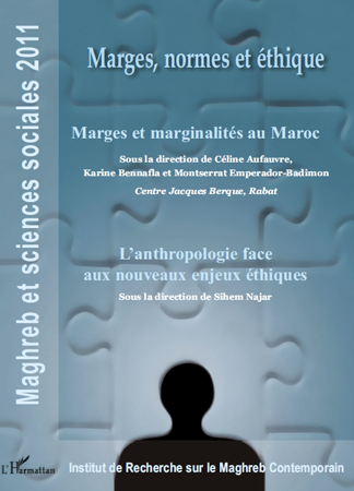 Marges, normes et éthique, Marges et marginalités au Maroc - L'anthropologie face aux nouveaux enjeux éthiques (9782296554436-front-cover)