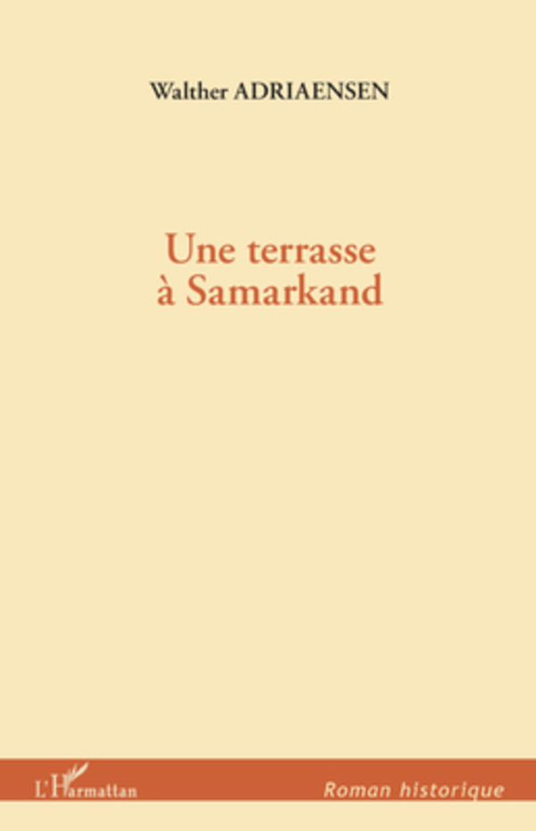 Une terrasse à Samarkand (9782296566798-front-cover)