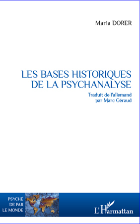 Les bases historiques de la psychanalyse (9782296559578-front-cover)