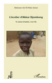 L'écolier d'Abkar Djombong, Tu seras tchadien, mon fils (9782296558618-front-cover)