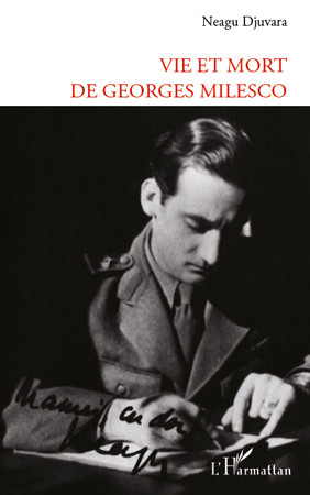 VIE ET MORT DE GEORGES MILESCO (9782296544468-front-cover)