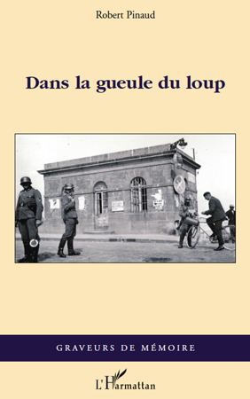 Dans la gueule du loup (9782296549678-front-cover)