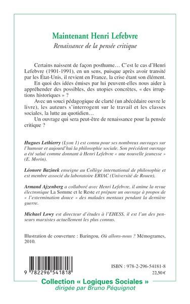Maintenant Henri Lefebvre, Renaissance de la pensée critique (9782296541818-back-cover)