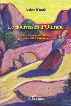 Le nourrisson d'Oufrane (9782296557406-front-cover)