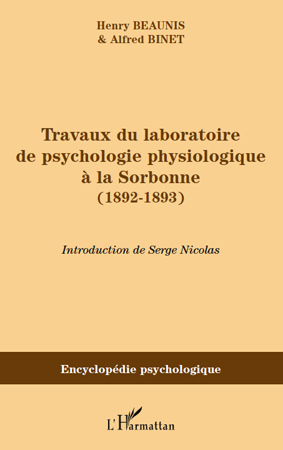 Travaux du laboratoire de psychologie physiologique à la Sorbonne (1892-1893) (9782296551541-front-cover)