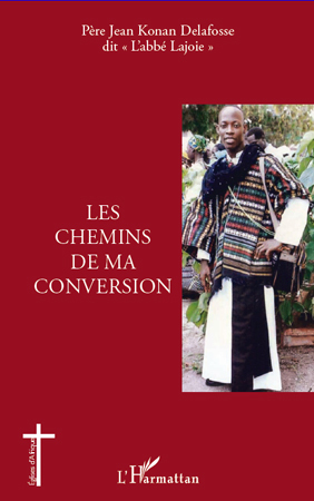 Les chemins de ma conversion (9782296560802-front-cover)
