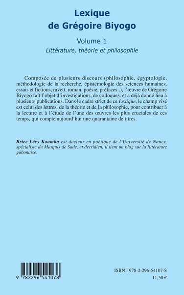 Lexique de Grégoire Biyogo (Volume 1), Littérature, théorie et philosophie (9782296541078-back-cover)