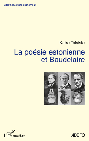 La poésie estonienne et Baudelaire (9782296560796-front-cover)
