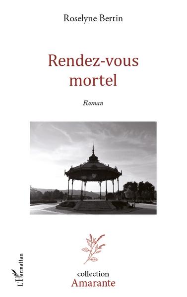 Rendez-vous Mortel (9782296564992-front-cover)