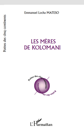 Les mères de Kolomani (9782296558076-front-cover)