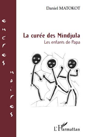 LA CUREE DES MINDJULA LES ENFANTS DE PAPA (9782296554535-front-cover)