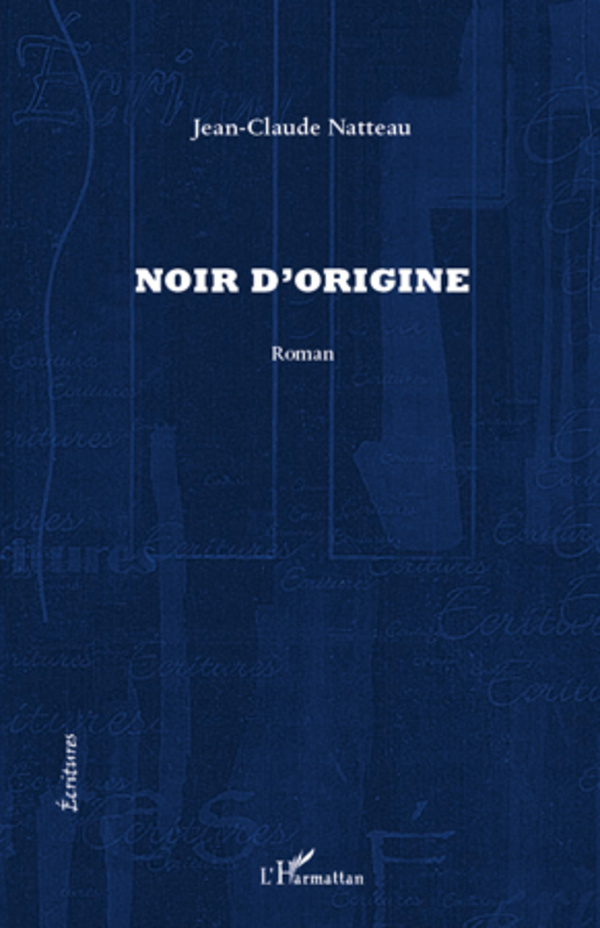 Noir d'origine (9782296567115-front-cover)