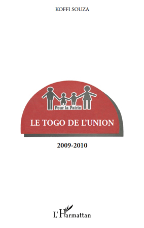 Le Togo de l'Union, 2009-2010 (9782296549531-front-cover)