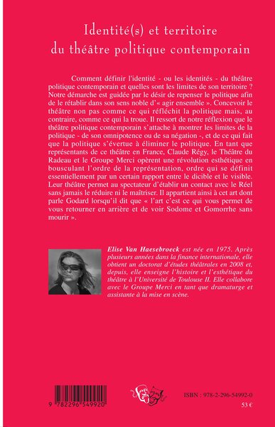 Identité(s) et territoire du théâtre politique contemporain, Claude Régy, le groupe Merci et le Théâtre du Radeau: un théâtre ap (9782296549920-back-cover)