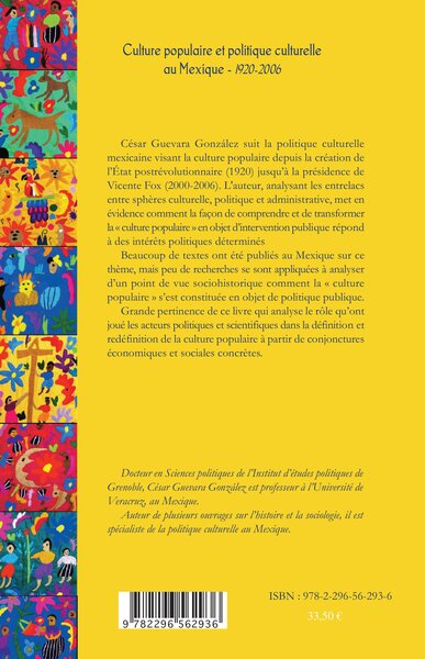 Culture populaire et politique culturelle au Mexique (1920-2006) (9782296562936-back-cover)
